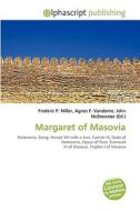 Margaret Of Masovia edito da Vdm Publishing House
