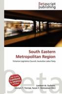 South Eastern Metropolitan Region edito da Betascript Publishing