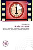 Adrienne Janic edito da Duct Publishing