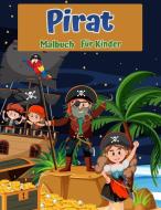 Pirates Malbuch für Kinder di Daniel Green Press edito da Daniel Green Press