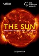 Sungazing di Dr. Ryan French, Royal Observatory Greenwich, Collins Astronomy edito da HarperCollins Publishers