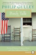 Porch Talk LP di Philip Gulley edito da HARPERLUXE