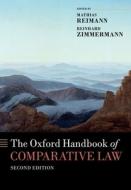 The Oxford Handbook of Comparative Law di Mathias Reimann, Reinhard Zimmermann edito da Oxford University Press