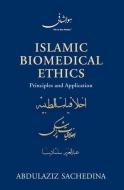 Islamic Biomedical Ethics di Abdulaziz Sachedina edito da Oxford University Press Inc