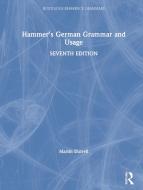 Hammer's German Grammar And Usage di Martin Durrell edito da Taylor & Francis Ltd