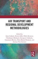 Air Transport And Regional Development Methodologies edito da Taylor & Francis Ltd