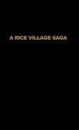 A Rice Village Saga di Hayami, Yujiro Hayami, Masao Kikuchi edito da Barnes & Noble