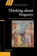 Thinking about Property di Peter Garnsey edito da Cambridge University Press