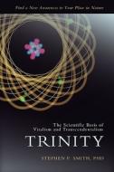 Trinity di Stephen P. Smith edito da iUniverse