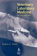 Veterinary Laboratory Medicine 2e di Kerr edito da John Wiley & Sons