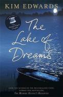 Lake of Dreams di Kim Edwards edito da Viking