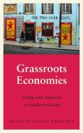Grassroots Economies di Susana Narotzky edito da Pluto Press