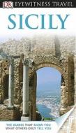Sicily di PUBLISHING DK edito da DK Publishing (Dorling Kindersley)
