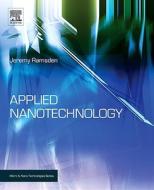 Applied Nanotechnology di Jeremy Ramsden edito da William Andrew Publishing