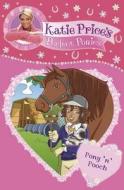 Katie Price's Perfect Ponies: Pony 'n' Pooch di Katie Price edito da Random House Children's Publishers Uk