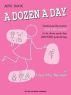 A Dozen a Day di Edna Mae Burnam edito da WILLIS MUSIC CO