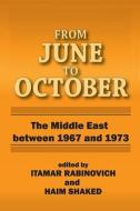 From June to October di Itamar Rabinovich edito da Taylor & Francis Ltd