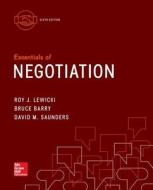 Essentials of Negotiation with Connect Access Card di Roy Lewicki, Bruce Barry, David Saunders edito da Irwin/McGraw-Hill
