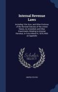 Internal Revenue Laws edito da Sagwan Press