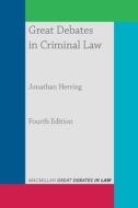 Great Debates in Criminal Law di Jonathan Herring edito da RED GLOBE PR