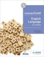 Cambridge O Level English Language di John Reynolds, Patricia Acres edito da Hodder Education Group