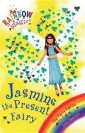 Rainbow Magic: Jasmine The Present Fairy di Daisy Meadows edito da Hachette Children's Group
