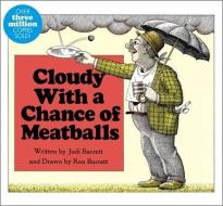 Cloudy with a Chance of Meatballs di Judi Barrett edito da Little Simon