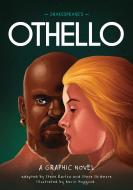 Classics in Graphics: Shakespeare's Othello di Steve Barlow, Steve Skidmore edito da Hachette Children's  Book