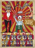 Circus of Thieves and the Raffle of Doom di William Sutcliffe edito da Simon & Schuster Ltd