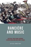 Ranciere And Music di CACHOPO JOAO PEDRO edito da Edinburgh University Press