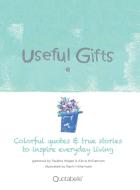 Useful Gifts di Pauline Weger, Alicia Williamson edito da Archway Publishing