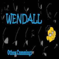 Wendall di Othen Donald Dale Cummings edito da Createspace Independent Publishing Platform