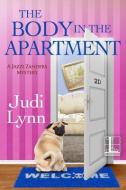 The Body in the Apartment di Judi Lynn edito da KENSINGTON PUB CORP