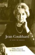 Jean Coulthard di William Bruneau, David Gordon Duke edito da Ronsdale Press