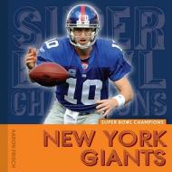 New York Giants di Aaron Frisch edito da Creative Education