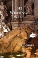 The Wishing Well: Treasures edito da Eber & Wein Publishing