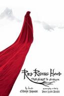 Red Riding Hood di David Leslie Johnson edito da Insight Editions