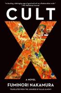 Cult X di Fuminori Nakamura edito da Soho Press