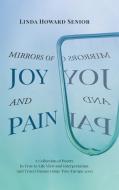 Mirrors of Joy and Pain di Linda Howard Senior edito da Page Publishing, Inc.