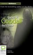 The Visitor di Jane Goodall edito da Bolinda Publishing