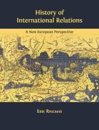History of International Relations di Erik Ringmar edito da Open Book Publishers