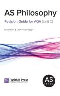 As Philosophy Revision Guide for Aqa (Unit C) di Brian Poxon, Charlotte Davidson edito da Inducit Learning Ltd
