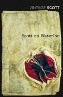 Scott on Waterloo di Sir Walter Scott edito da Vintage Publishing