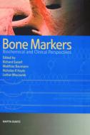 Bone Markers di Matthias Baumann edito da CRC Press
