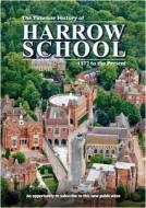 The Timeline History of Harrow School di Dale Vargas edito da Worth Press Ltd