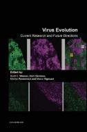 Virus Evolution edito da Caister Academic Press