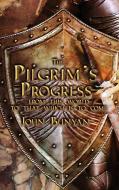 The Pilgrim's Progress: Both Parts and with Original Illustrations di John Bunyan edito da SUZETEO ENTERPRISES