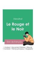 Réussir son Bac de français 2023 : Analyse du roman Le Rouge et le Noir de Stendhal di Stendhal edito da Bac de français
