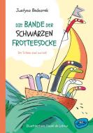 Die Bande der schwarzen Frotteesocke di Justyna Bednarek edito da WOOW Books