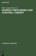 Markov Processes and Control Theory edito da De Gruyter